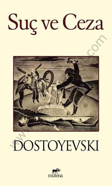 Suç ve Ceza, Fyodor Dostoyevski