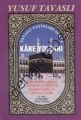 Kabe Yolları (B37), Yusuf Tavaslı