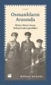 Osmanlıların Arasında, Derleme, Doğan Kitap