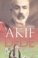 Milli Şairimiz Akif Dede, Yılmaz Yenidinç