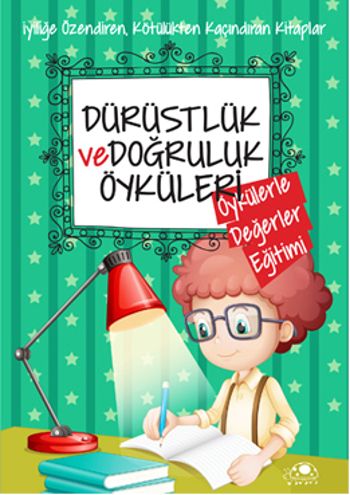 Doğruluk Öyküleri