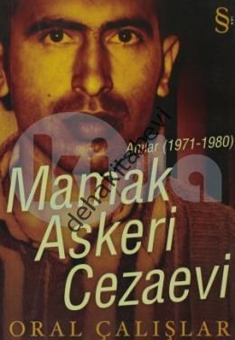 Mamak Askeri Cezaevi, Oral Çalışlar