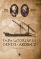 İmparatorların Denizi Akdeniz, Roger Crowley