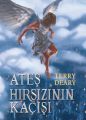 Ateş Hırsızının Kaçışı, Terry Deary