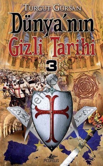 Dünya'nın Gizli Tarihi 3, Turgut Gürsan