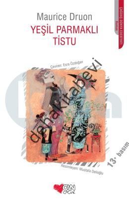 Yeşil Parmaklı Tistu, Maurice Druon