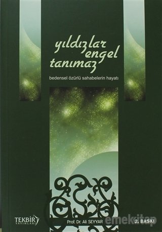 Yıldızlar Engel Tanımaz, Ali Seyyar, Tekbir Yayınları