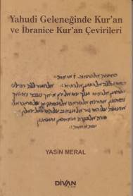 Yahudi Geleceğinde Kuran ve İbranice Kuran Çevirileri, Yasin Meral