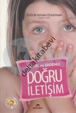 Çocuk ve Ergenle Doğru İletişim, Özgür Ayhan Özkaynak, Ekinoks