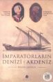 İmparatorların Denizi Akdeniz, Roger Crowley