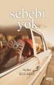 Sebebi Yok, Aydın Kulaklı