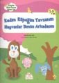 Kedim Köpeğim Tavşanım Hayvanlar Benim Arkadaşım, Hayrünisa Şen