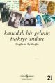 Kanadalı Bir Gelinin Türkiye Anıları, Huğhette Bouffard Eyüboğlu