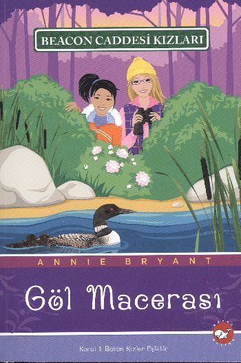 Göl Macerası Beacon Caddesi Kızları 6, Annie Bryant