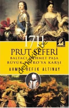 1711 Prut Seferi, Ahmet Refik Altınay