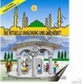 DIE RITUELLE WASCHUNG UND DAS GEBET, Abdest ve Namaz, 2-5 yaş, Karton kitap