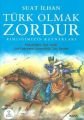 Türk Olmak Zordur, Suat İlhan