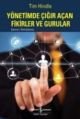 Yönetimde Çığır Açan Fikirler ve Gururlar, Tim Hindle