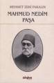 Mahmud Nedim Paşa, Mehmet Zeki Pakalın