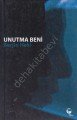 Unutma Beni, Belge Yayınlari