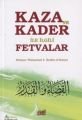 Kaza ve Kader ile İlgili Fetvalar, Muhammed B. İbrahim el Hamed