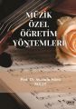 Müzik Özel Öğretim Yöntemleri, Prof.Dr.Mustafa Hilmi Bulut
