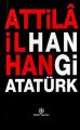 Hangi Atatürk, Attila İlhan