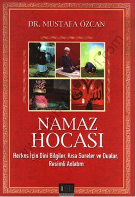 Namaz Hocası, Mustafa Özcan