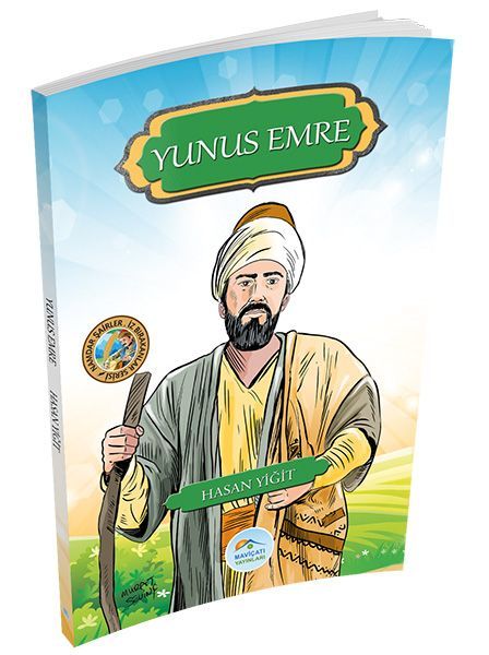 Yunus Emre, Hasan Yiğit