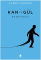 Kan ve Gül, Alper Canıgüz