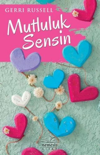 Mutluluk Sensin, Gerri Russell
