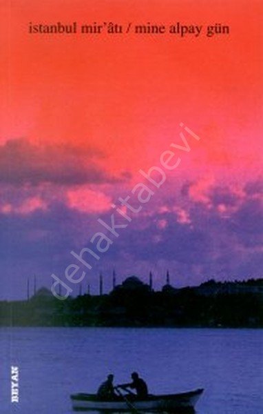 İstanbul Mir'atı, Mine Alpay Gün