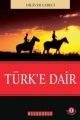 TÜRKE DAİR