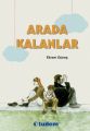 Arada Kalanlar, Ekrem Güneş