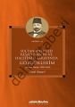 Sultan Mehmed Reşad Han'ın ve Halefinin Sarayında Gördüklerim (Osmanlı Sarayları 1909-1919)