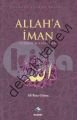 Allaha İman; Rabbini Bulan Adam