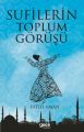 Sufilerin Toplum Görüşü, Fatih Aman