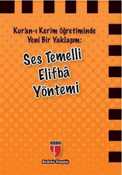 SES TEMELLİ ELİFBA YÖNTEMİ