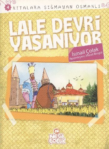 Kıtalar Sığmayan Osmanlı: 4 Lale Devri Yaşanıyor, İsmail Çolak