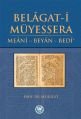 Belagat-i Müyessera; Meânî - Beyân - Bedî'