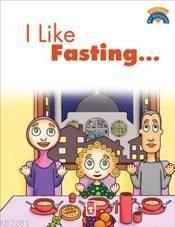 I Like Fasting - Oruç Tutmayı Seviyorum (İngilizce-Eski)
