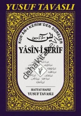 Kur'an-ı Kerim'den Sureler - Yasin-i Şerif D43 (Rahle Boy) (D43), Yusuf Tavaslı