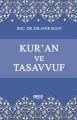 Kur'an ve Tasavvuf, Dilaver Selvi