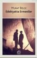 Edebiyatta Ermeniler, Murat Belge, İletişim
