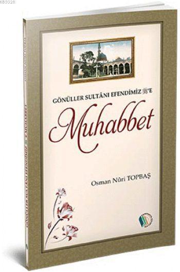 Gön. Sul. Efen.  Muhabbet  ( Kamp.)