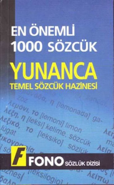 Fono En Önemli 1000 Sözcük Yunanca Temel Sözcük Hazinesi