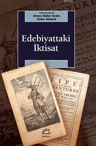 Edebiyattaki İktisat, Derya Güler Aydın, İletişim
