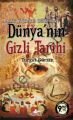 Antik Çağlardan Günümüze Dünya'nın Gizli Tarihi (Cep Boy), Turgut Gürsan