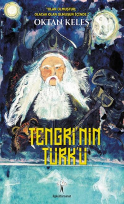 Tengri'nin Türk'ü, İlgi Kültür Sanat Yayıncılık