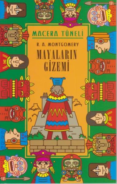 Mayaların Gizemi - Macera Tüneli, R. A. Montgomery